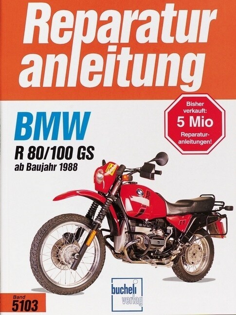 BMW R 80 GS / R 100 GS ab 1988 (Paperback)