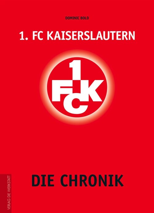 1. FC Kaiserslautern (Hardcover)