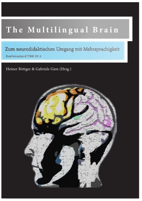 The Multilingual Brain (Paperback)