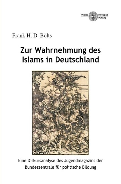 Zur Wahrnehmung des Islams in Deutschland (Paperback)