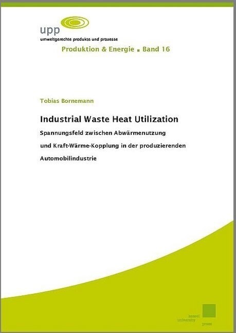 Industrial Waste Heat Utilization (Paperback)