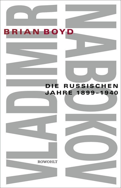 Vladimir Nabokov, Die russischen Jahre 1899-1940 (Hardcover)
