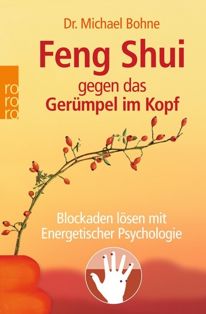 Feng Shui gegen das Gerumpel im Kopf (Paperback)
