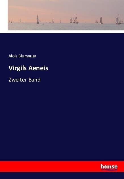 Virgils Aeneis: Zweiter Band (Paperback)