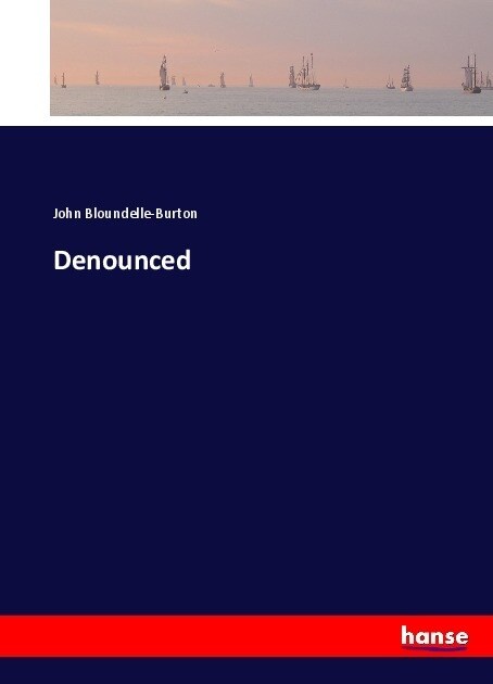 Denounced (Paperback)