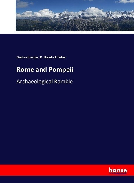 Rome and Pompeii: Archaeological Ramble (Paperback)