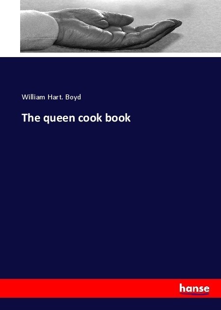 The queen cook book (Paperback)
