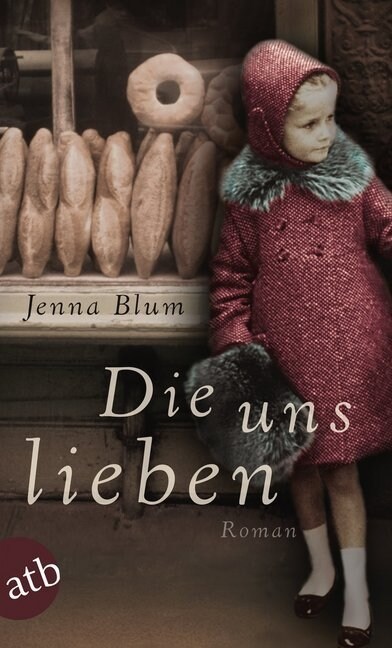 Die uns lieben (Paperback)