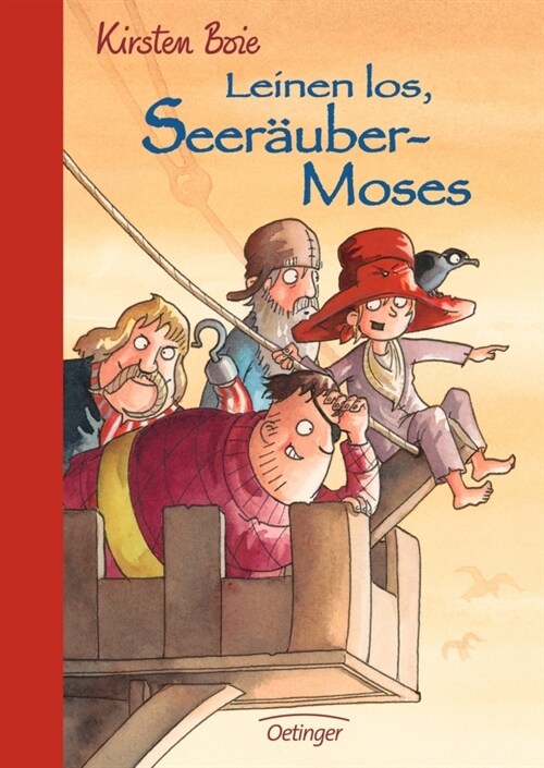 Leinen los, Seerauber-Moses! (Hardcover)