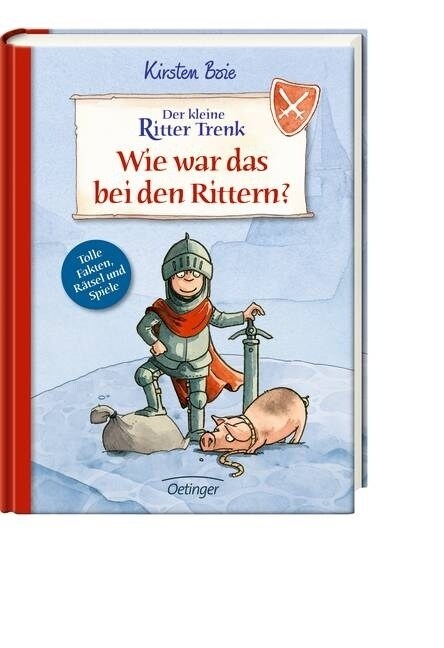 Der kleine Ritter Trenk - Wie war das bei den Rittern？ (Hardcover)