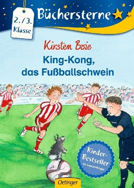King-Kong, das Fussballschwein (Hardcover)