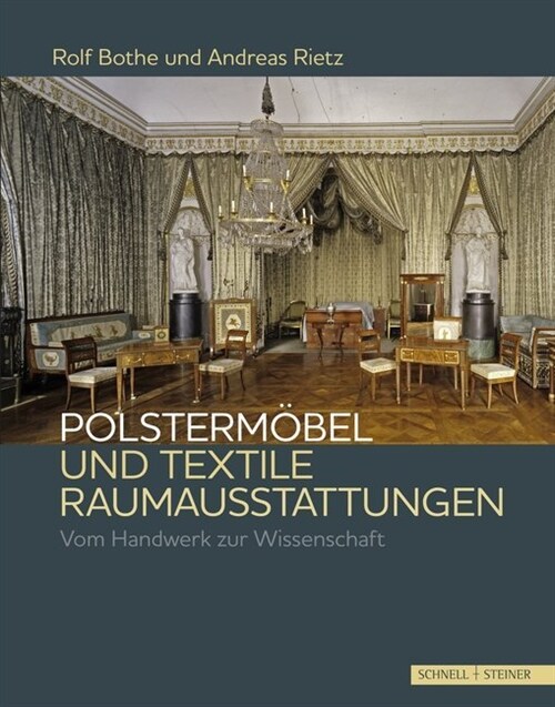 Polstermobel und textile Raumausstattungen (Hardcover)