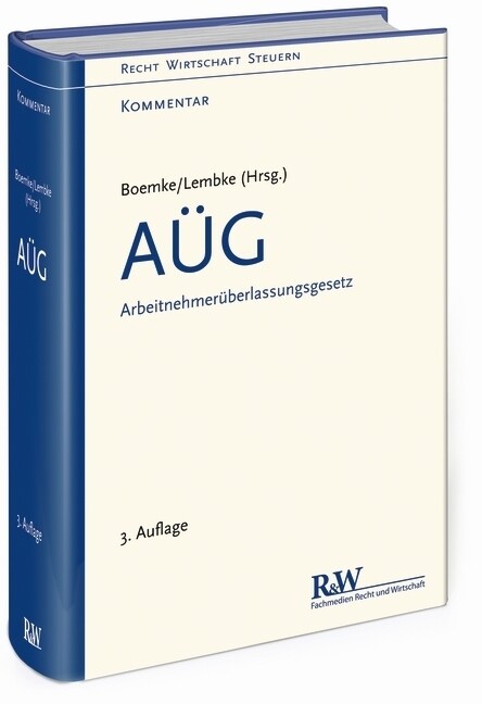 Arbeitnehmeruberlassungsgesetz (AUG), Kommentar (Hardcover)