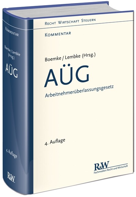 Arbeitnehmeruberlassungsgesetz (AUG), Kommentar (Hardcover)