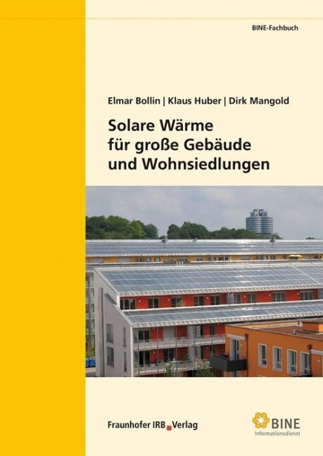 Solare Warme fur große Gebaude und Wohnsiedlungen (Paperback)