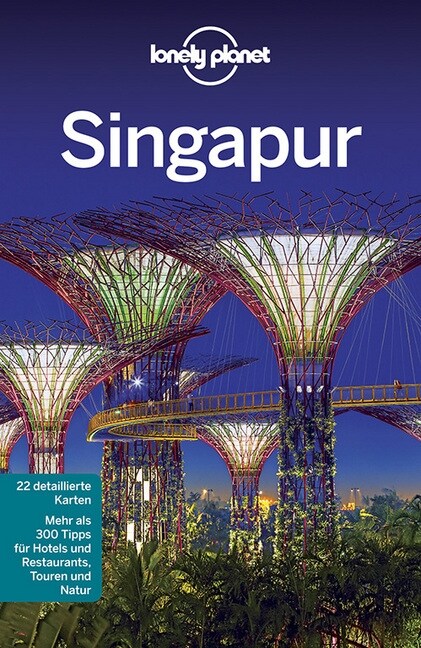 Lonely Planet Reisefuhrer Singapur (Paperback)