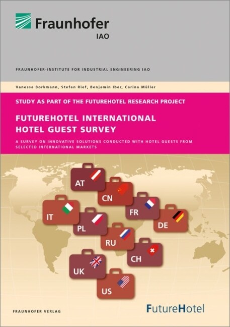 FutureHotel International Hotel Guest Survey (Paperback)