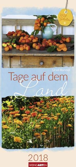 Tage auf dem Land 2018 (Calendar)