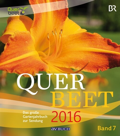 Querbeet 2016. Bd.7 (Paperback)