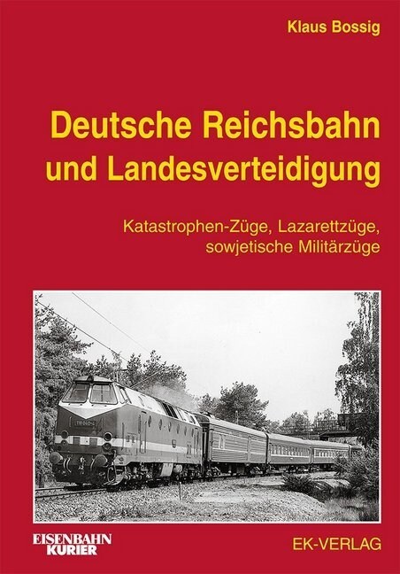 Deutsche Reichsbahn und Landesverteidigung (Hardcover)