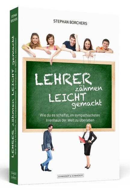 Lehrer zahmen leicht gemacht (Paperback)