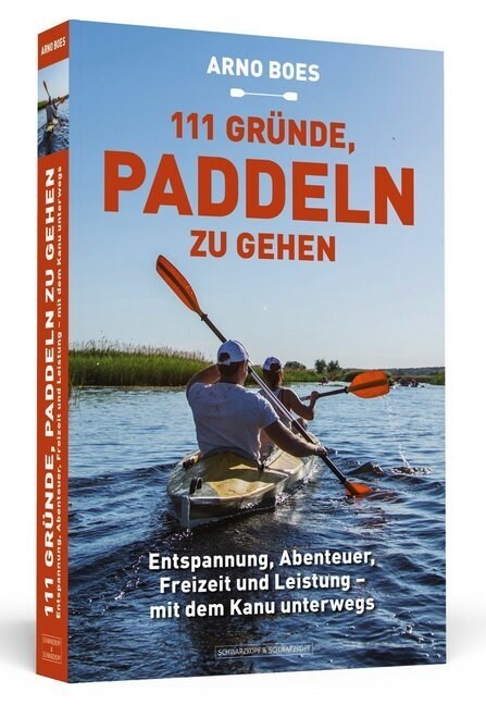 111 Grunde, paddeln zu gehen (Paperback)