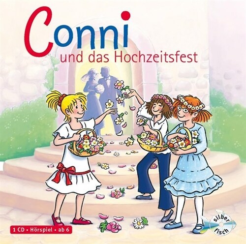 Meine Freundin Conni, Conni und das Hochzeitsfest, Audio-CD (CD-Audio)