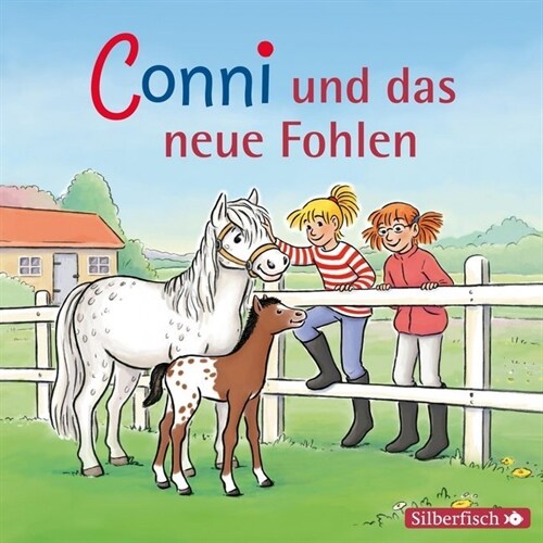 Meine Freundin Conni, Conni und das neue Fohlen, 1 Audio-CD (CD-Audio)