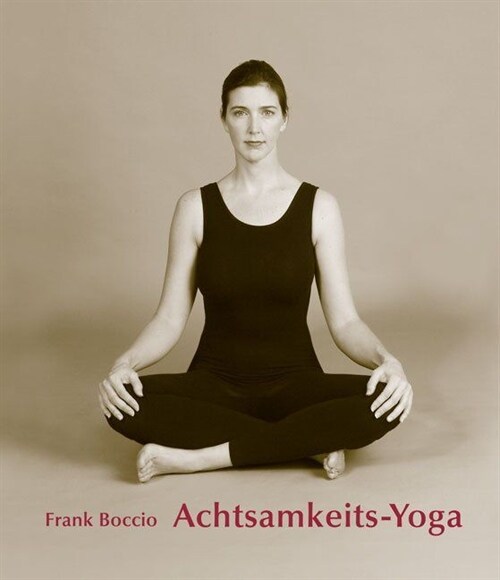 Achtsamkeits - Yoga (Paperback)
