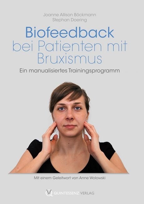 Biofeedback bei Patienten mit Bruxismus (Paperback)