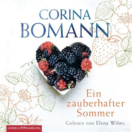 Ein zauberhafter Sommer, 6 Audio-CDs (CD-Audio)