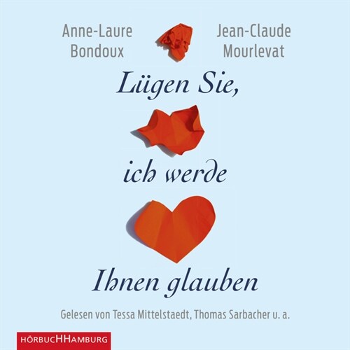 Lugen Sie, ich werde Ihnen glauben, 7 Audio-CDs (CD-Audio)