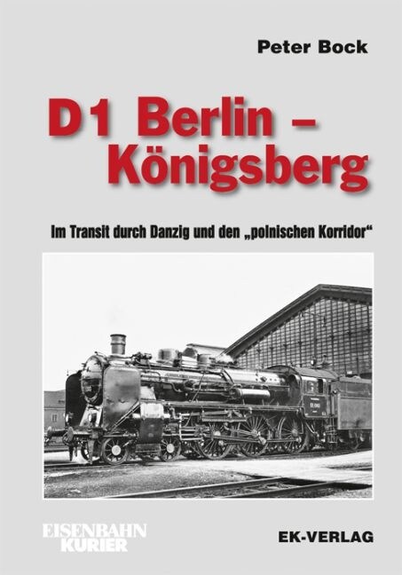 D 1 Berlin - Konigsberg (Hardcover)