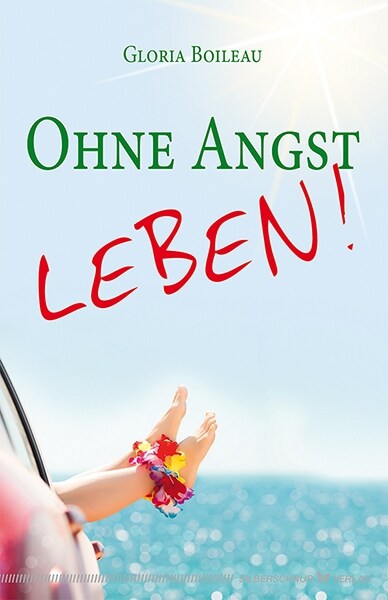 Ohne Angst leben! (Paperback)