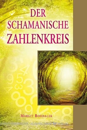 Der schamanische Zahlenkreis (Paperback)