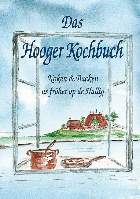 Das Hooger Kochbuch (Hardcover)