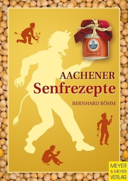 Aachener Senfrezepte (Paperback)