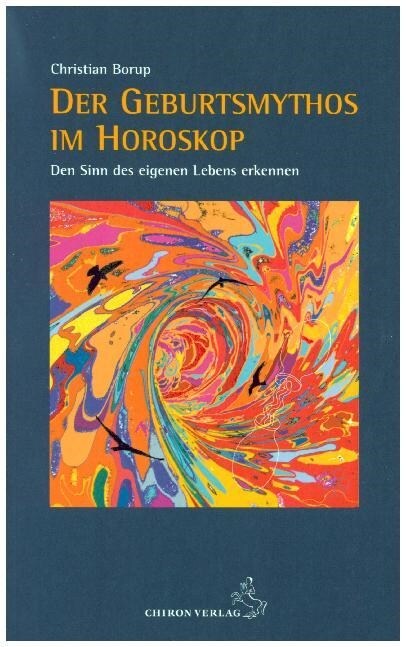 Der Geburtsmythos im Horoskop (Paperback)