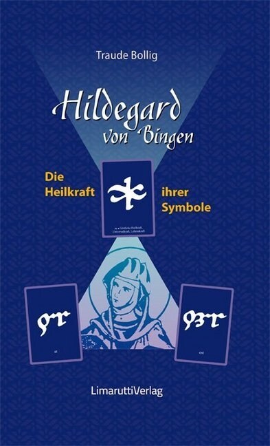 Hildegard von Bingen - Die Heilkraft ihrer Symbole (Hardcover)