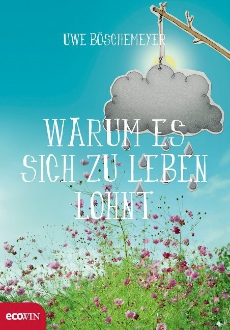 Warum es sich zu leben lohnt (Hardcover)