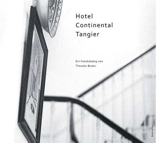 Hotel Continental Tangier (Hardcover)