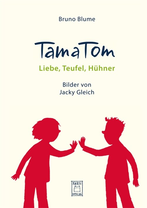 TamaTom. Liebe, Teufel, Huhner (Paperback)