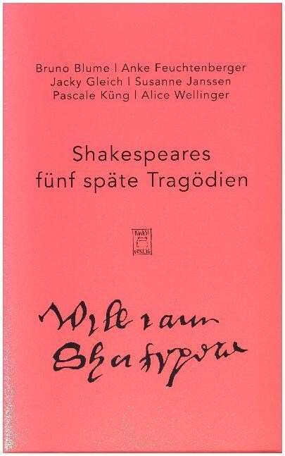 Shakespeares funf spate Tragodien, 5 Bde. (Paperback)