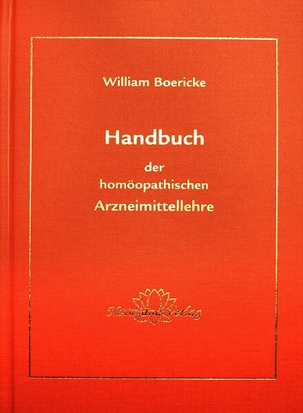 Handbuch der homoopathischen Arzneimittellehre (Hardcover)
