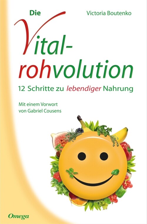 Die Vitalrohvolution (Paperback)