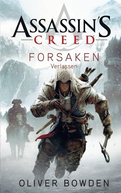 Assassins Creed - Forsaken - Verlassen (Paperback)