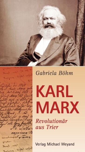 Karl Marx Revolutionar aus Trier (Pamphlet)