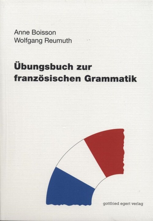 Ubungsbuch zur franzosischen Grammatik (Paperback)