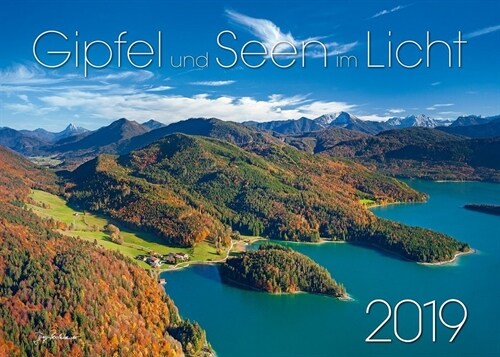 Gipfel und Seen im Licht 2019 (Calendar)