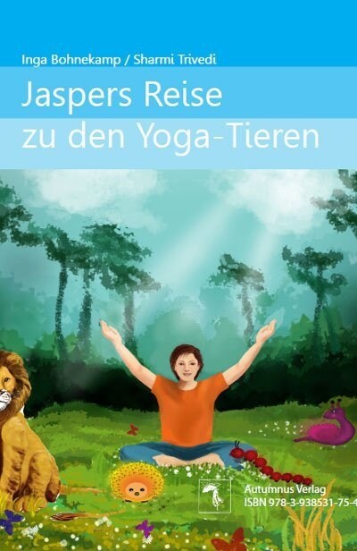 Jaspers Reise zu den Yoga-Tieren / Jaspers Journey to the Yoga-Animals (Paperback)